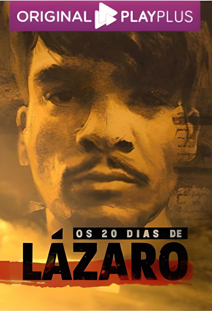 Os 20 dias de Lázaro Image