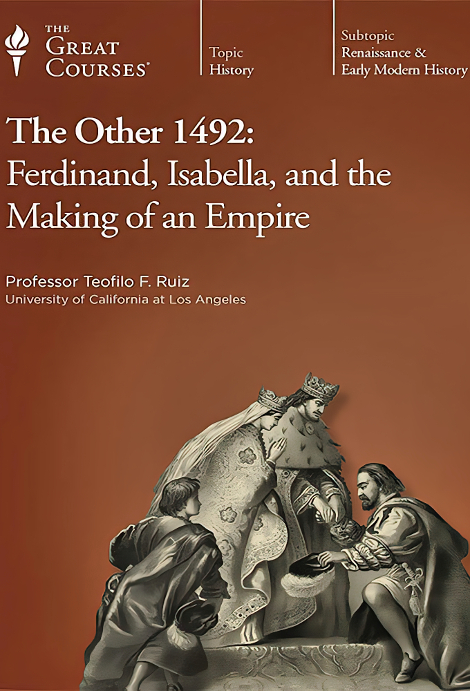 Other 1492: Ferdinand, Isabella, and the Making of an Empire Image