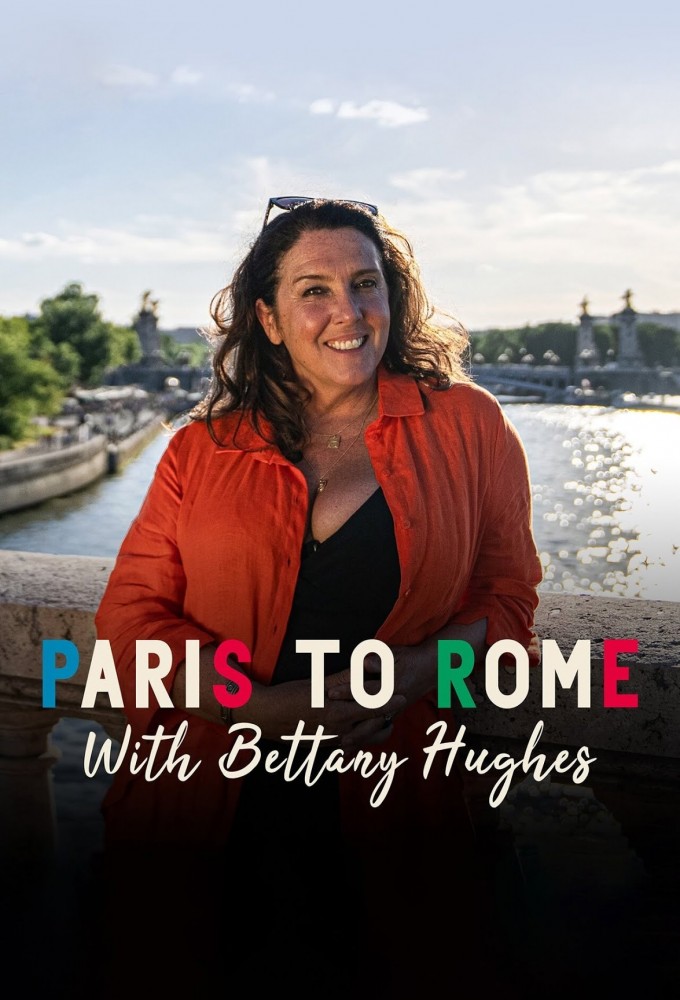From Paris to Rome with Bettany Hughes Image