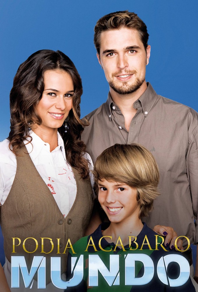 Podia Acabar o Mundo Image