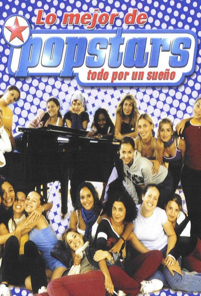 Popstars: Todo por un sueño Image