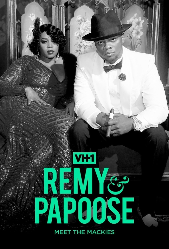Remy & Papoose: Meet the Mackies Image