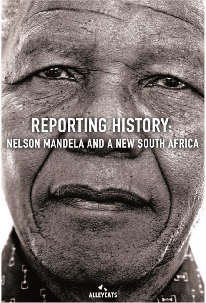 Reporting History: Mandela and a new South Africa Image