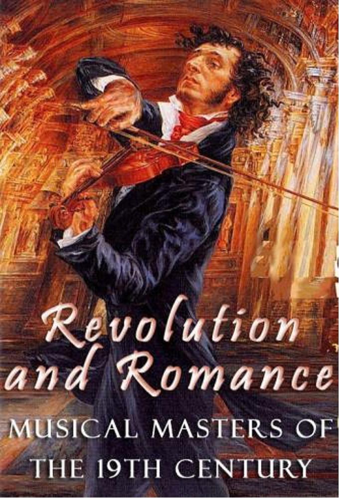 Revolution and Romance: Musical Masters of the 19th Century Image