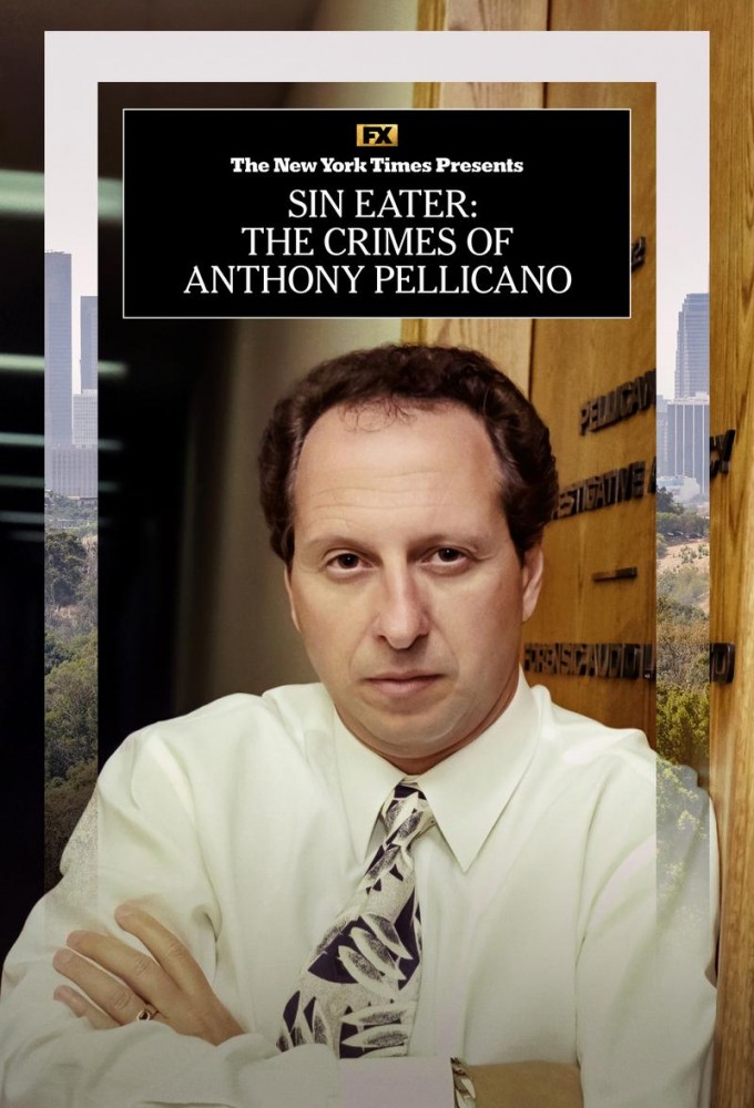 Sin Eater: The Crimes of Anthony Pellicano Image