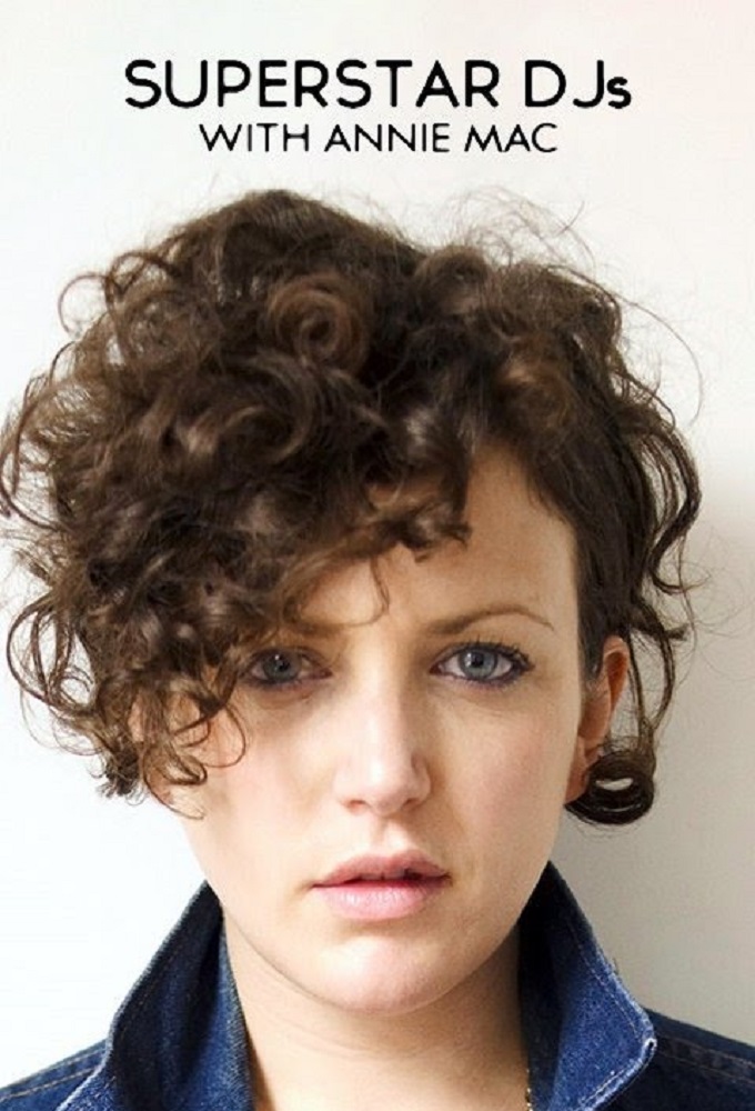 Superstar DJs with Annie Mac Image