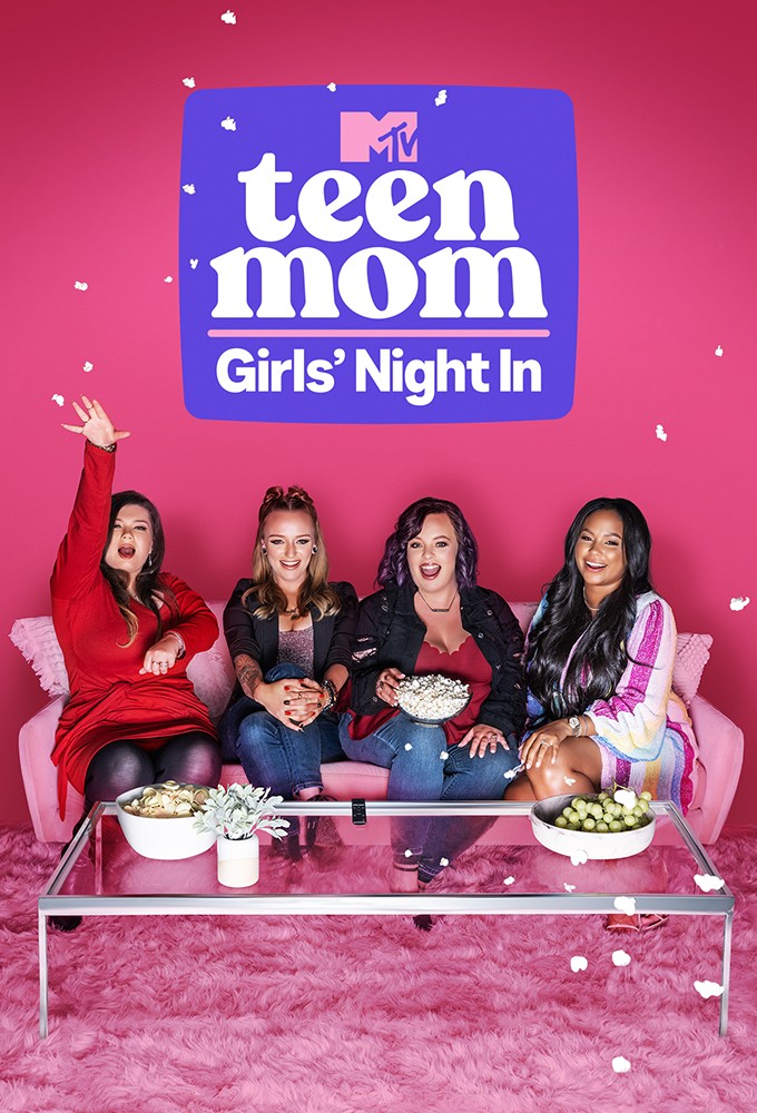 Teen Mom: Girls’ Night In Image