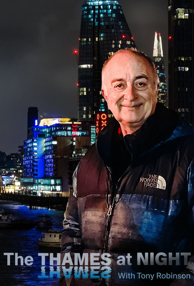 The Thames at Night with Tony Robinson Image