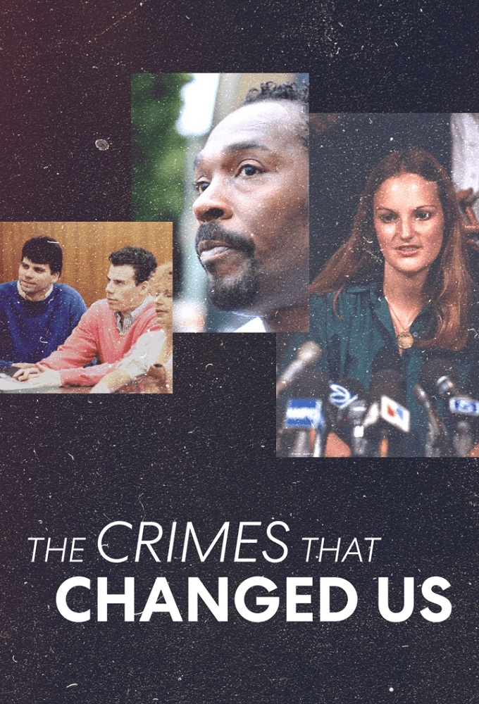 The Crimes That Changed Us Image