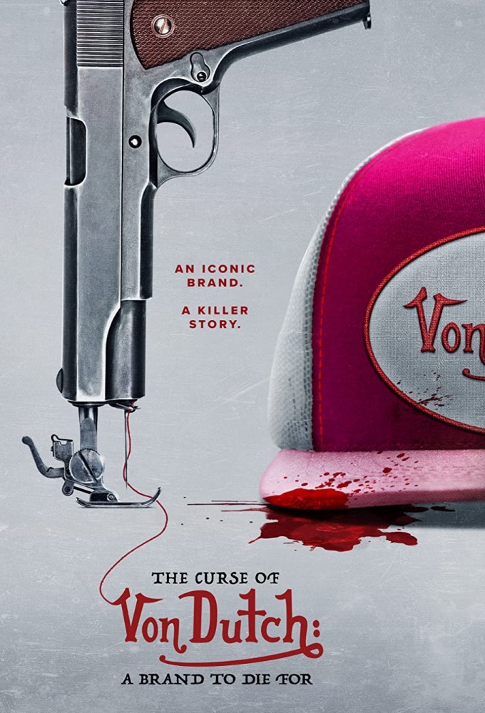 The Curse of Von Dutch: A Brand to Die For Image