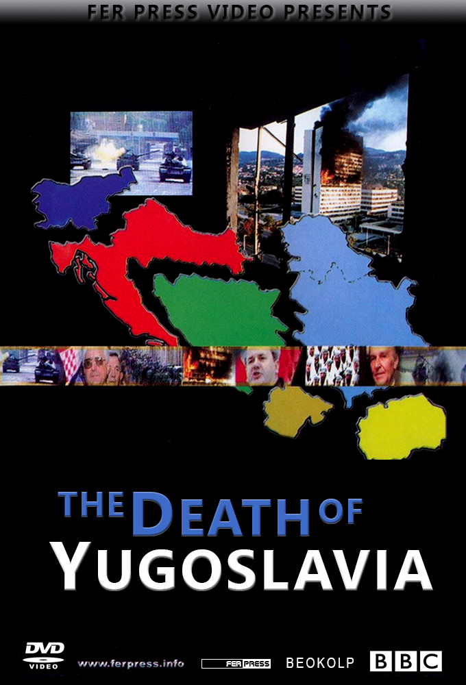 The Death of Yugoslavia Image