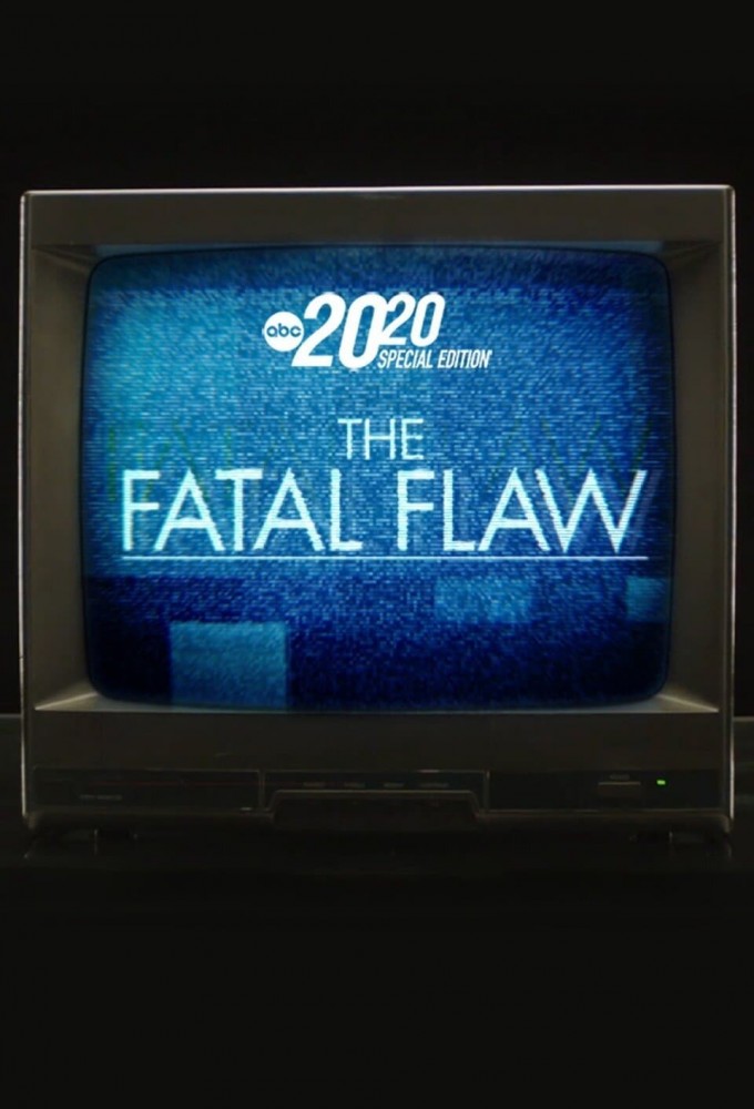 The Fatal Flaw: A Special Edition of 20/20  Image