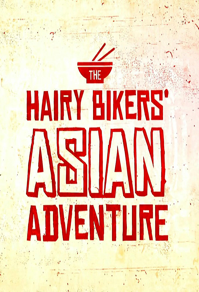 The Hairy Bikers' Asian Adventure Image