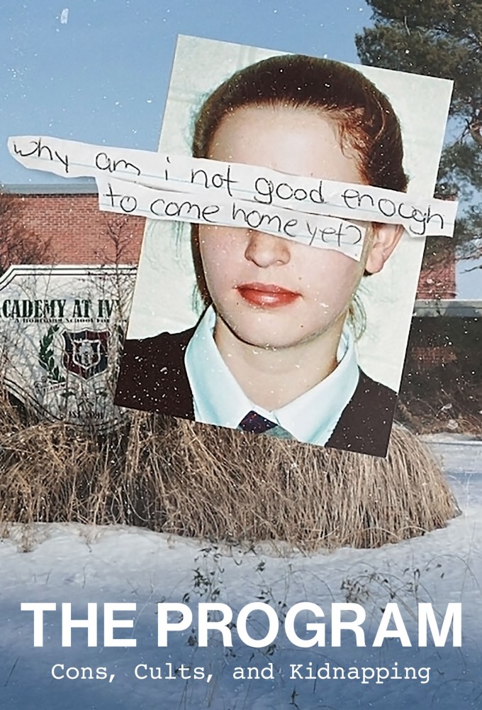 The Program: Cons, Cults, and Kidnapping Image