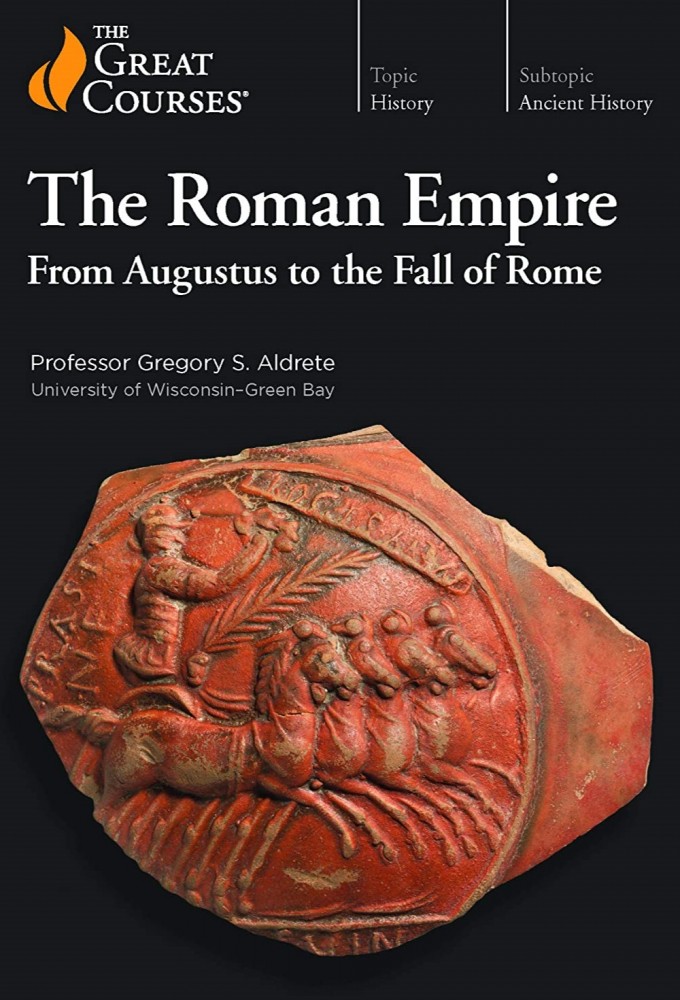 The Roman Empire: From Augustus to the Fall of Rome Image