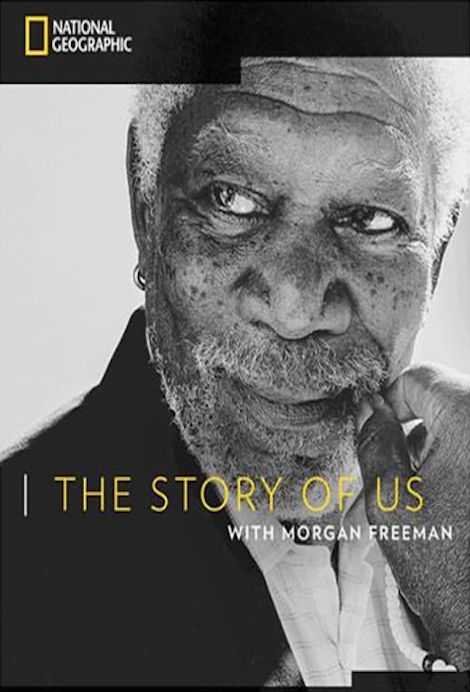 The Story of Us with Morgan Freeman Image