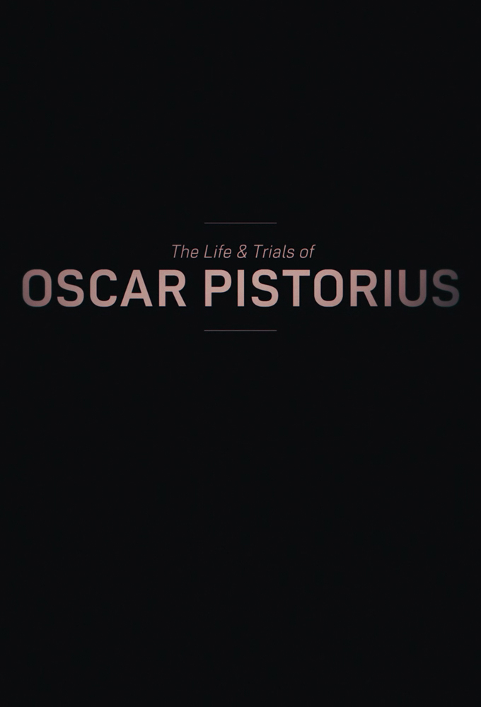 The Trials of Oscar Pistorius Image
