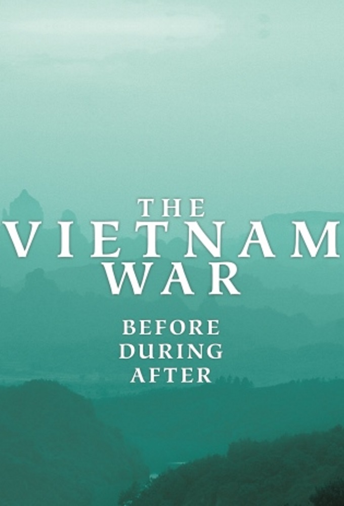 The Vietnam War: Before, During, After Image