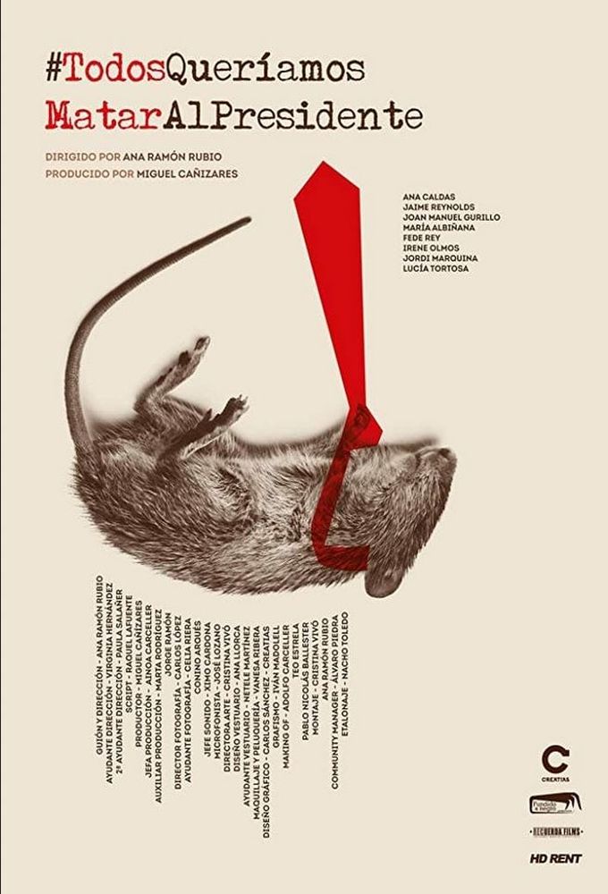 Todos queríamos matar al presidente Image