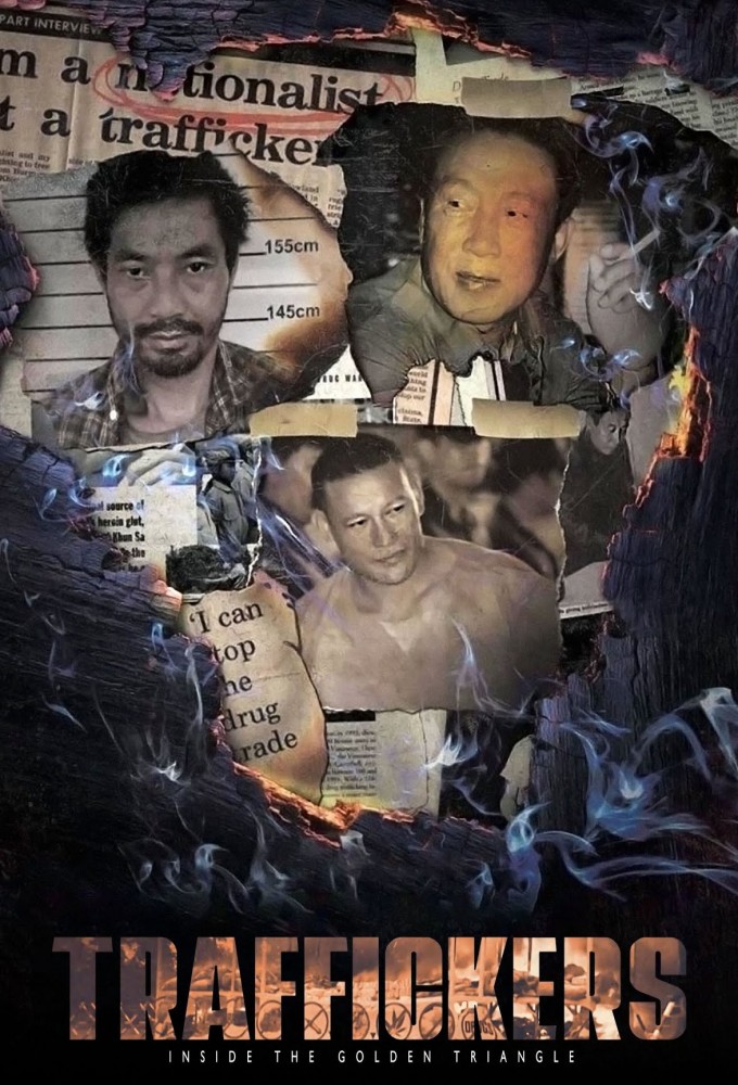 Traffickers: Inside The Golden Triangle Image
