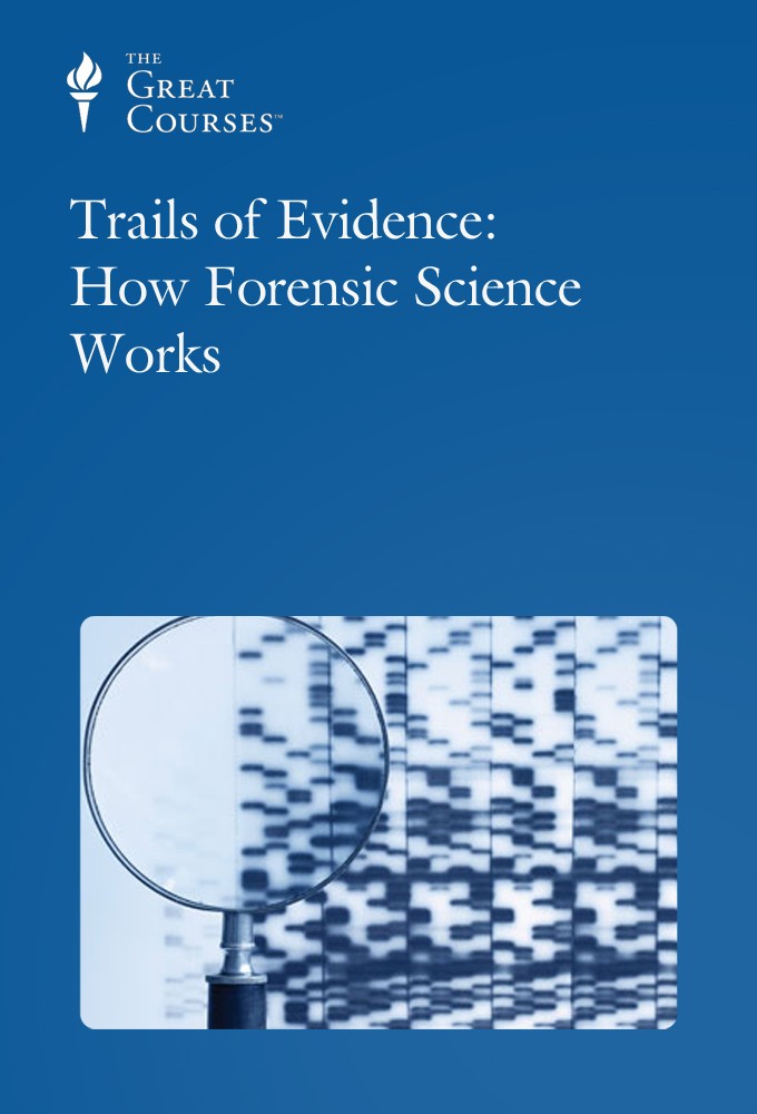 Trails of Evidence: How Forensic Science Works Image