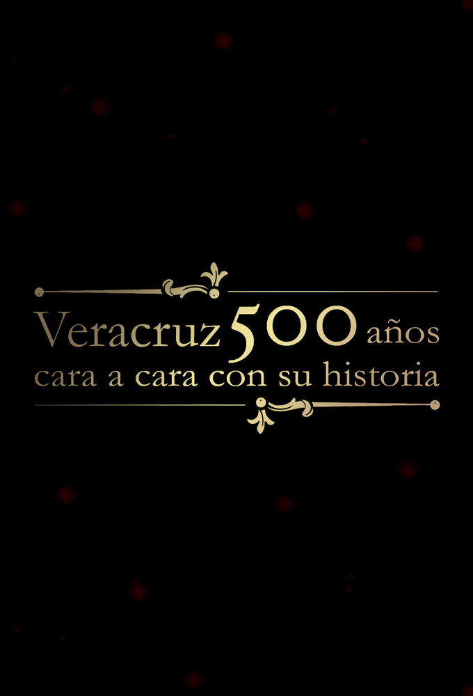 Veracruz 500 Años: Cara a Cara con su Historia Image