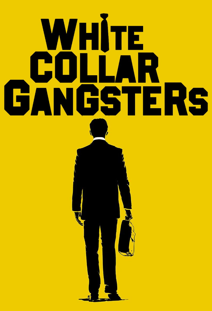 White Collar Gangsters Image