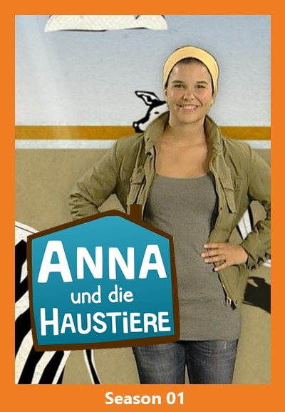 Anna und die Haustiere series poster