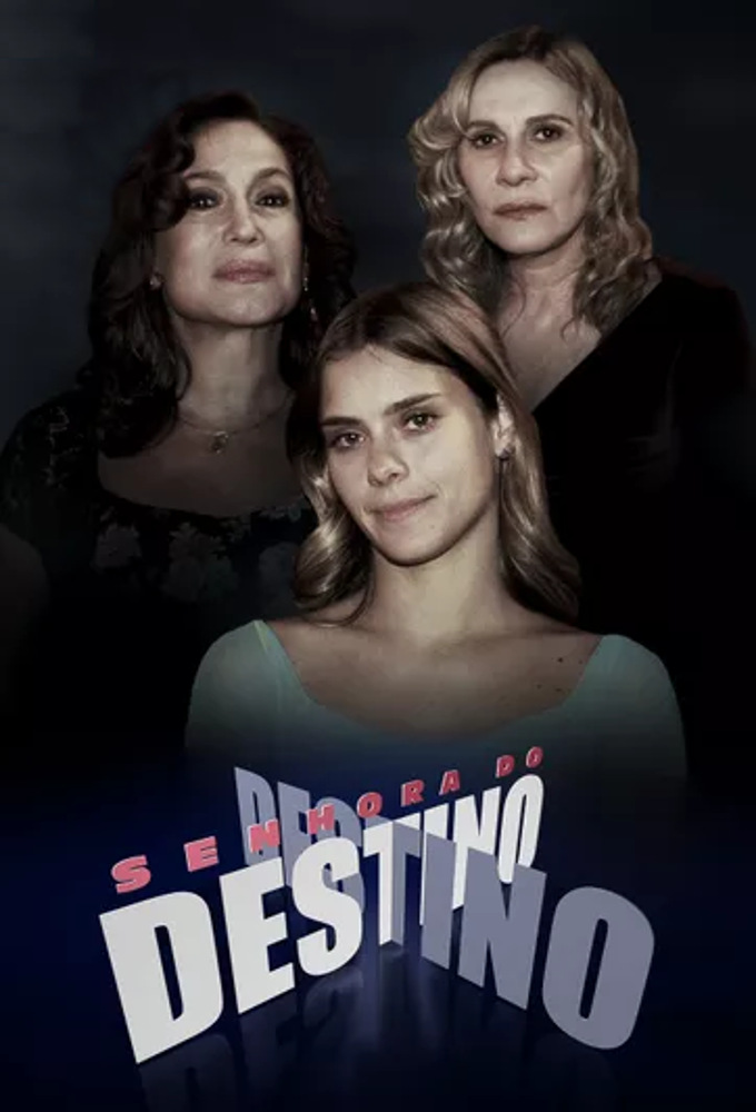 Senhora do Destino season 1 on TV Globo
