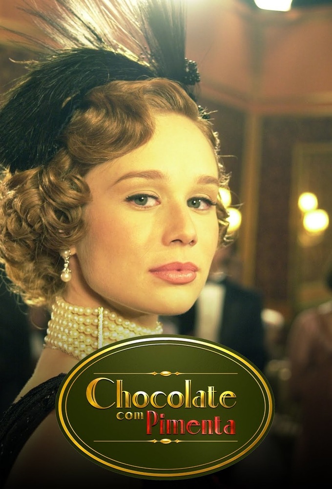 Chocolate com Pimenta series poster