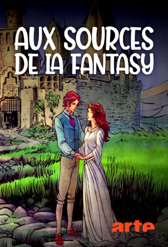 Aux sources de la fantasy series poster