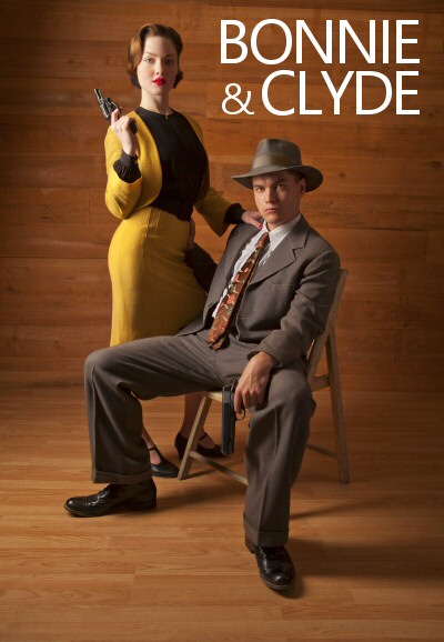 Bonnie & Clyde series poster
