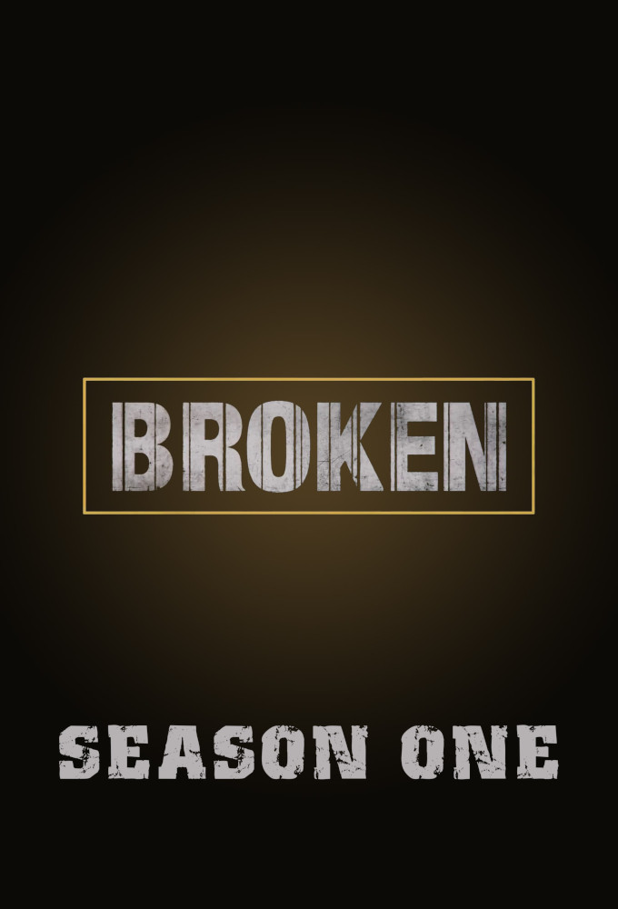 Broken (2019) series poster