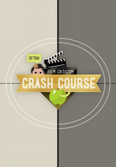 Crash Course Film Criticism series poster
