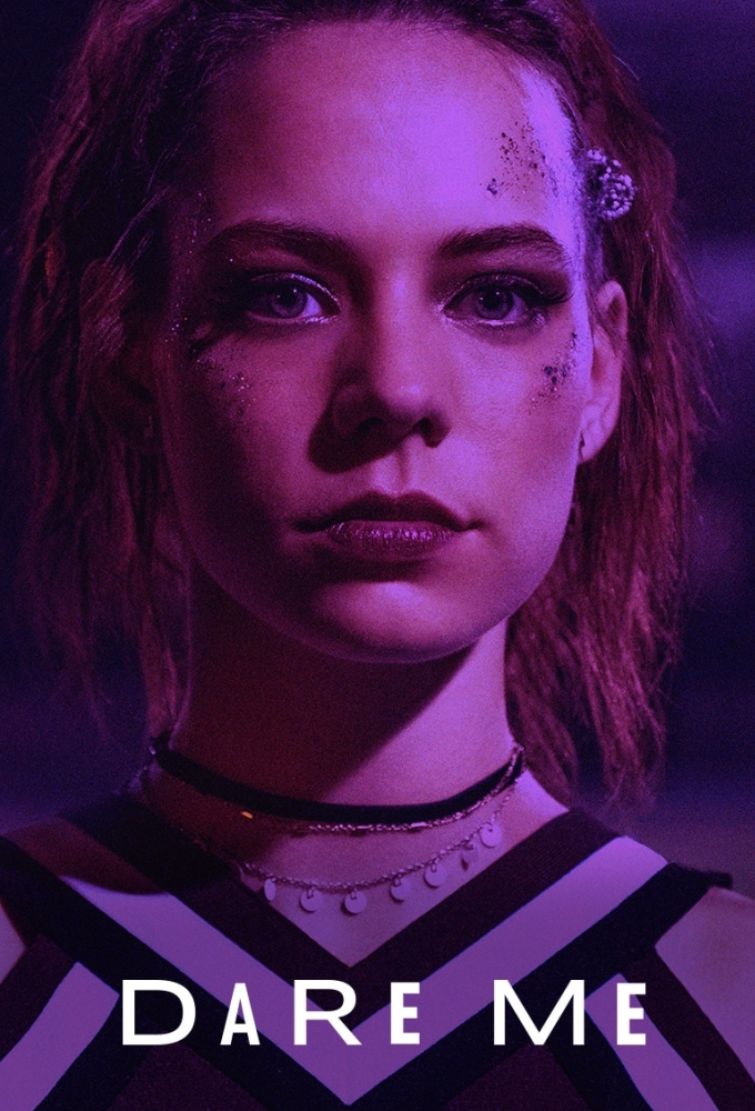 Dare Me series poster