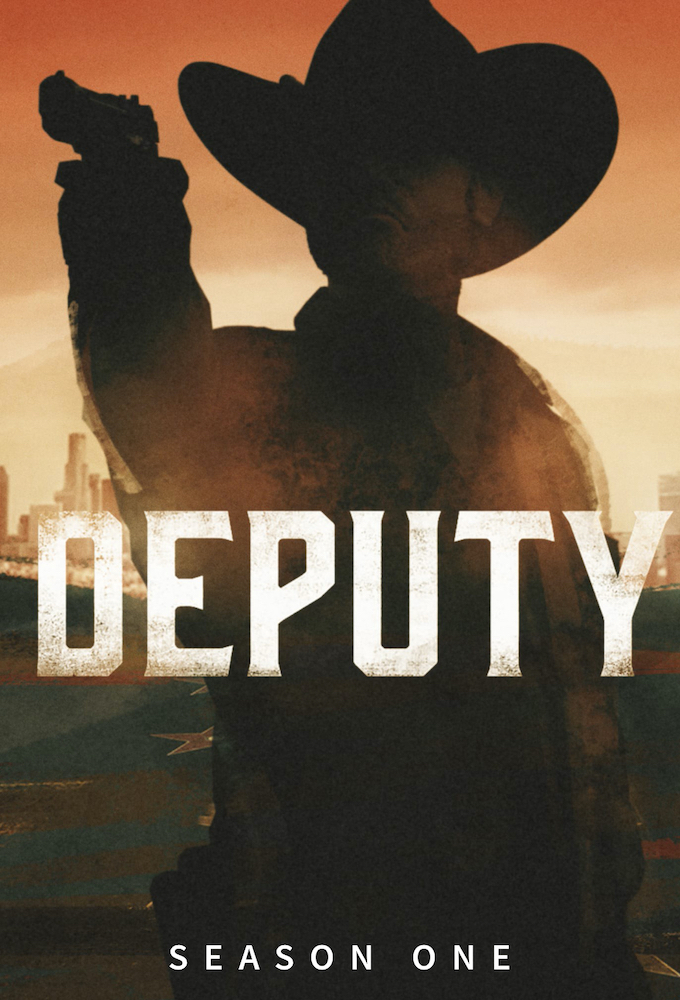 Deputy series poster