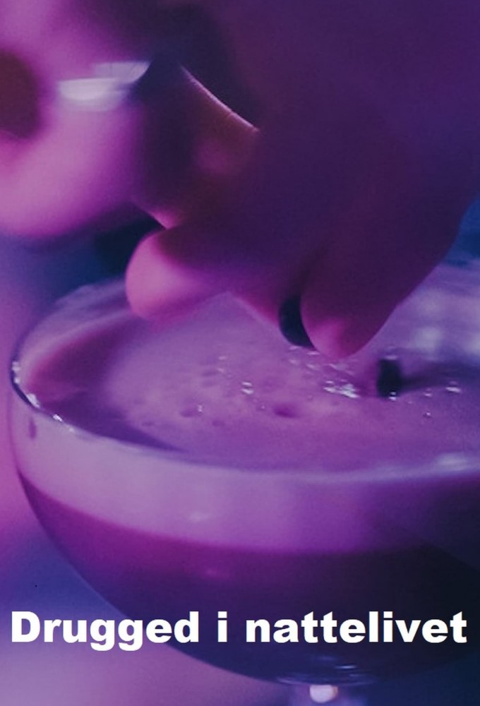 Drugged i nattelivet series poster
