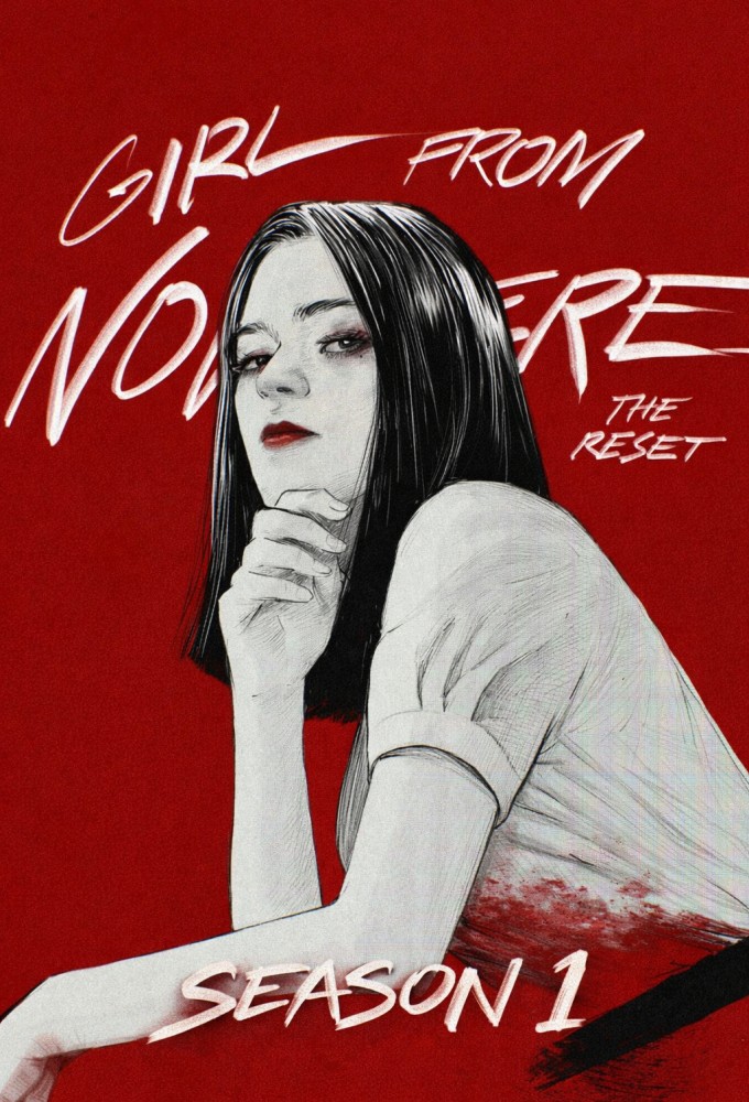 Girl from Nowhere: The Reset season 1 on One 31