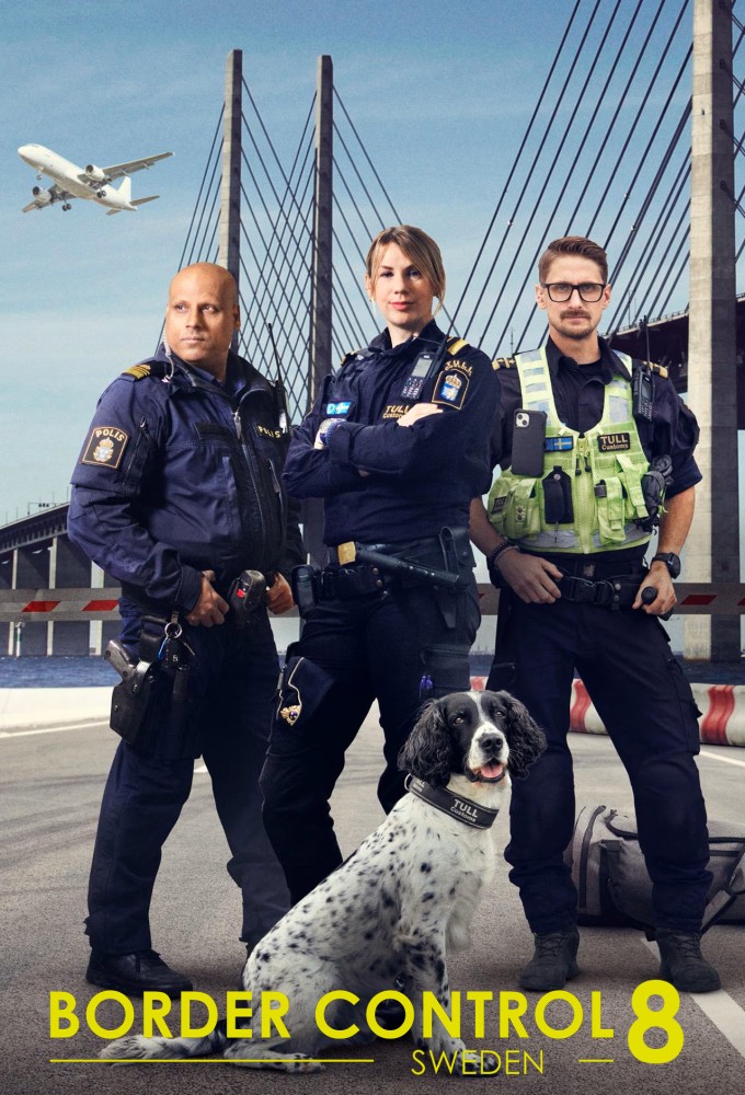 Border Control: Sweden season 8 on Kanal 5 (SE)