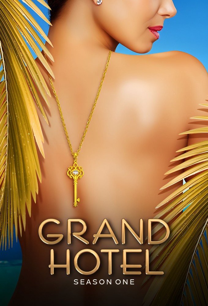 Grand Hotel (US) series poster