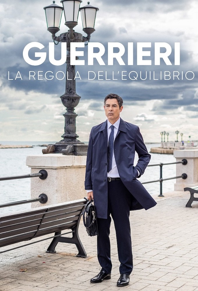 Guerrieri - The rule of balance season 1 on Rai 1