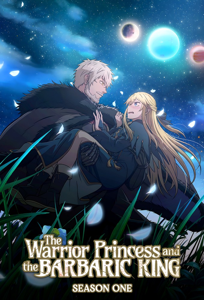 The Warrior Princess and the Barbaric King season 1 on AT-X