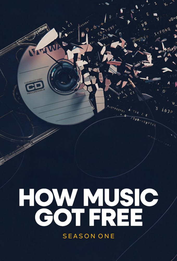 How Music Got Free series poster
