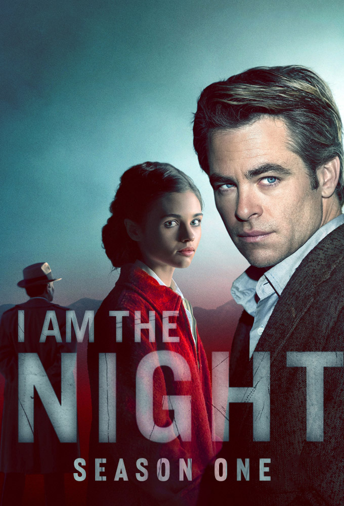 I Am the Night series poster