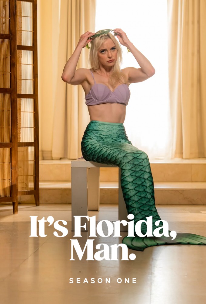 It's Florida, Man. series poster
