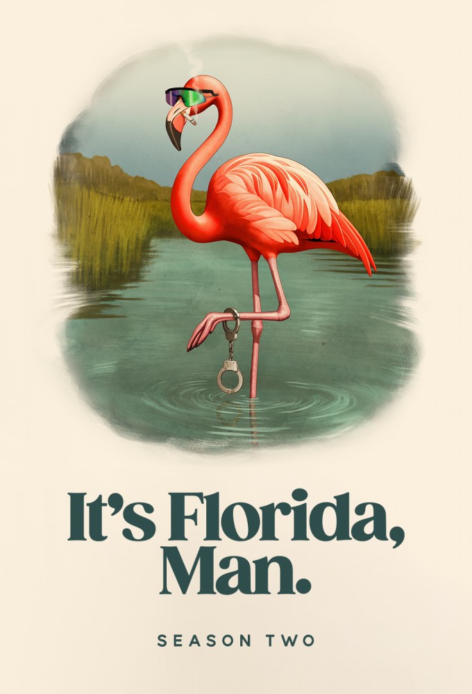 It's Florida, Man. series poster