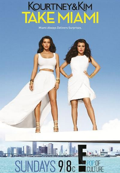 Kourtney & Kim Take Miami series poster