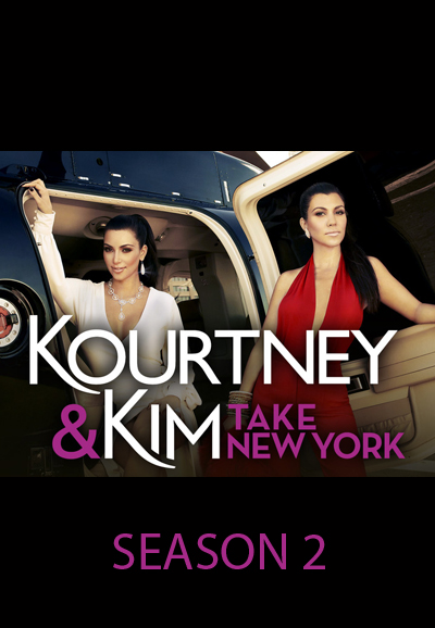 Kourtney & Kim Take New York series poster