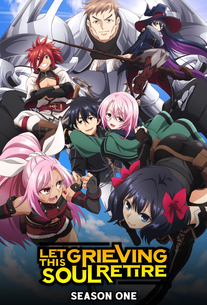 Let This Grieving Soul Retire! series poster