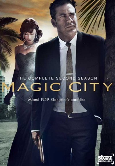 Magic City series poster